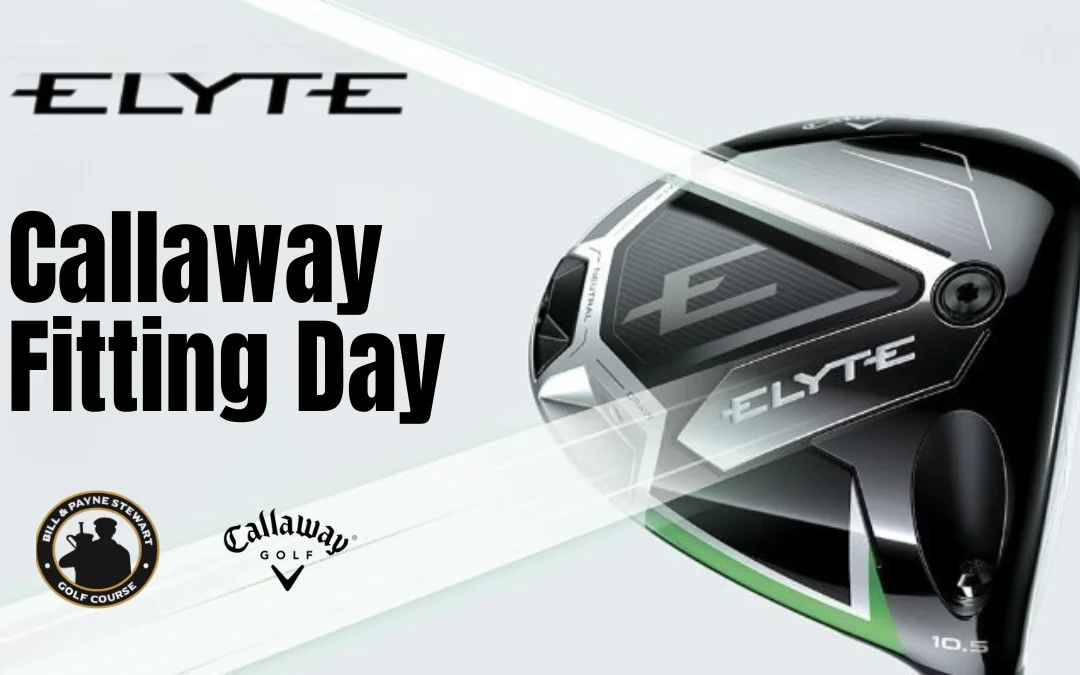 Callaway Fitting Day at Bill and Payne Stewart